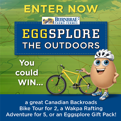 Eggsplore the Outdoors with Burnbrae Contest