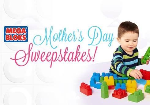 MegaBloks Mother’s Day Sweepstakes