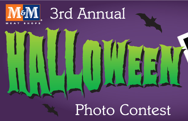 M&M Meats 3rd Annual Halloween Photo Contest