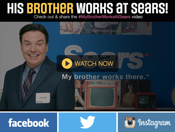 My Brother Works at Sears Canada Contest