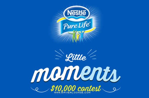 Nestle Pure Life Little Moments Contest