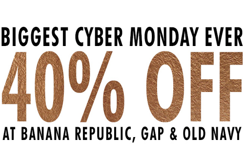 GAP, Old Navy & Banana Republic Cyber Monday Sale