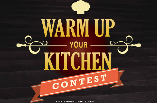 Warm Up Your Kitchen Contest