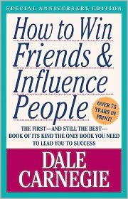 How to Win Friends and Influence People