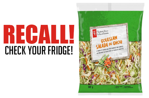 RECALL: President’s Choice Coleslaw