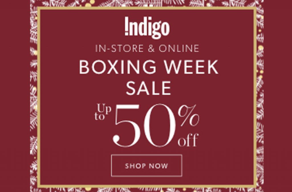Indigo Boxing Week Sale — Deals from SaveaLoonie!