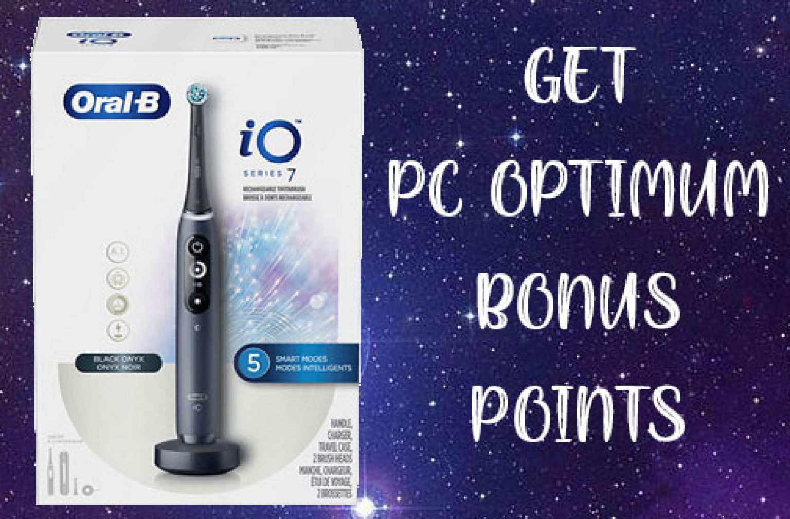 OralB iO Toothbrush PC Optimum Offer — Deals from SaveaLoonie!