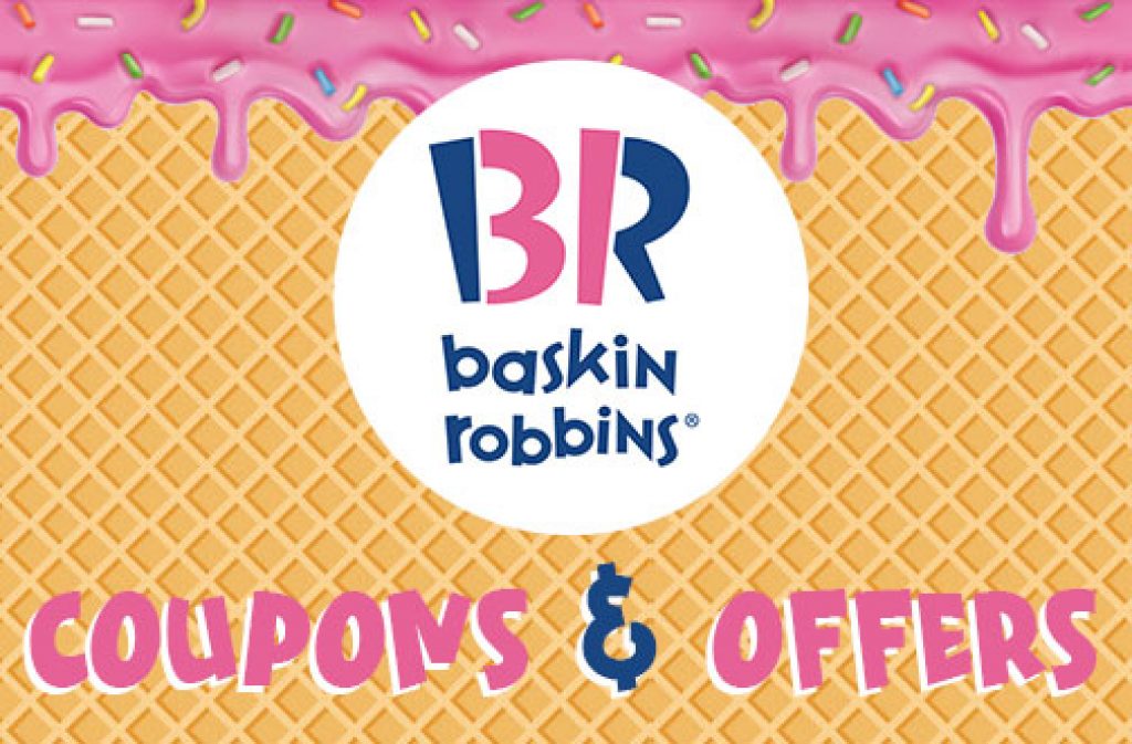 Baskin Robbins Coupons & Offers Canada Jan 2024 New Flavour of the