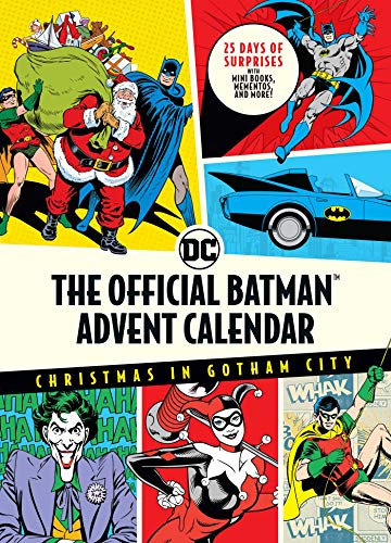 The Official Batman Advent Calendar: Christmas in Gotham City: 25 Days of Surprises