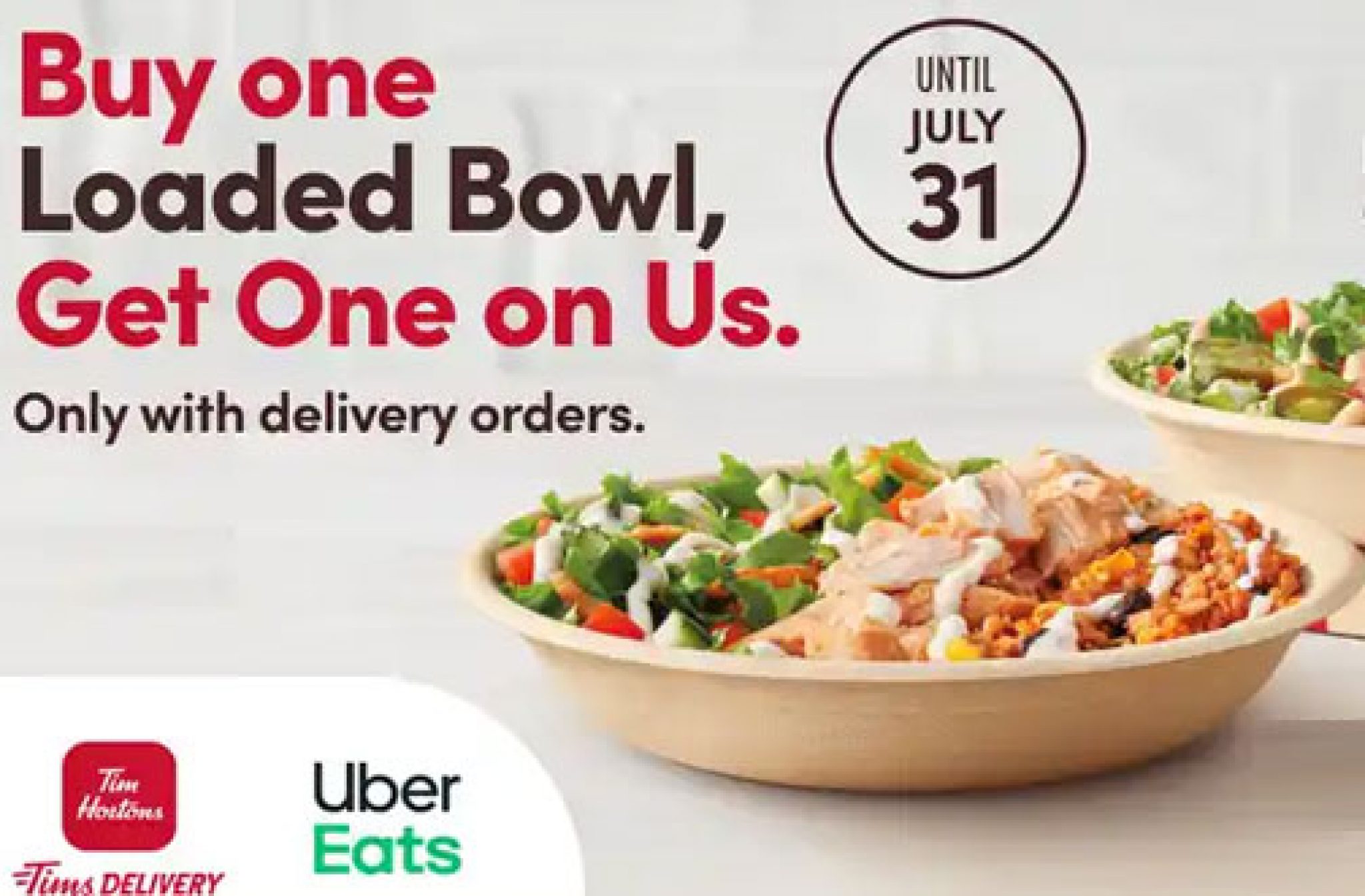 Tim Hortons Coupons & Offers July 2022 BOGO Loaded Bowls