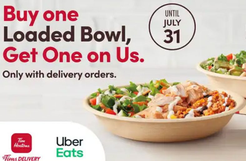 Tim Hortons Coupons & Offers July 2022 BOGO Loaded Bowls
