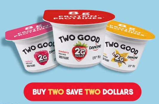 Danone Coupons | Save on Danone Two Good — Deals from SaveaLoonie!
