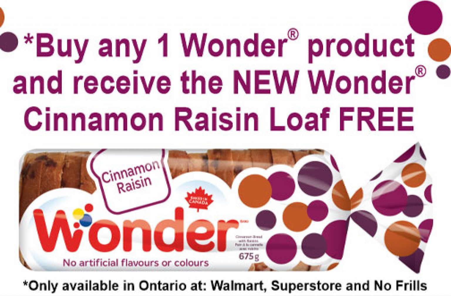 Wonder Coupon BOGO Free Cinnamon Raisin Loaf — Deals from SaveaLoonie!
