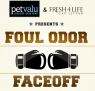 Pet Valu Foul Odor Faceoff Contest
