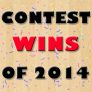 Our Contest / Giveaway Wins In 2014