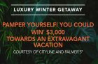 Win a Luxury Winter Getaway from Palmer’s & Cityline