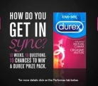 Durex How Do You Get In Sync Contest