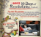 The Brick – 10 Days of Resolutions Contest
