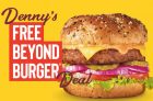 Free Denny’s BEYOND Burger Deal