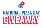 Domino’s National Pizza Day Giveaway