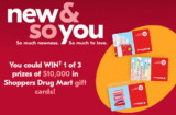 Shoppers Drug Mart New & So You Contest