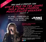Flare & Forever 21 – Win a Trip to the Junos