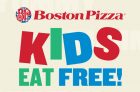 Boston Pizza Kids Eat Free