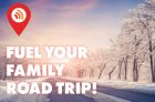 Fuel your Family Road Trip Contest