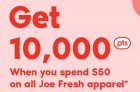 Joe Fresh – 10,000 PC Optimum Points Bonus Offer