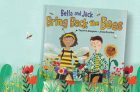 FREE* Bella and Jack Bring Back the Bees Book