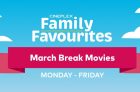 Cineplex March Break Movies