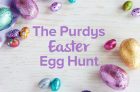Purdy’s Easter Egg Hunt Contest