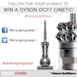 Home Outfitters Dyson #CineticSpringClean Contest