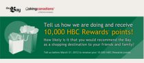 Survey – Earn 10,000 HBC Rewards Points