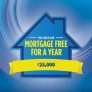Finish Live Mortgage Free for a Year Contest