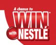 Nestle – Win with Nestle Contest