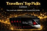 Air Canada Contest | Travellers’ Top Picks