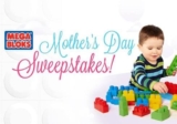 MegaBloks Mother’s Day Sweepstakes