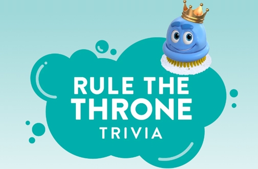 Scrubbing Bubbles Contest | Rule the Throne Trivia Contest