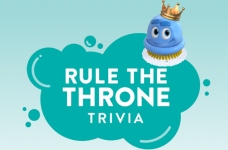 Scrubbing Bubbles Contest | Rule the Throne Trivia Contest