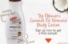 Free Palmer’s Coconut Oil Formula Body Lotion Samples