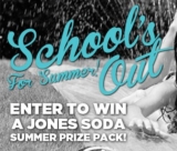 Jones Soda School’s Out For Summer Contest