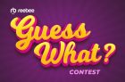 reebee Contest | Guess What Contest