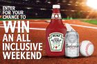 Heinz Ketchup Contest | All Inclusive Weekend Contest