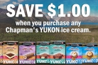 Chapman’s YUKON Ice Cream Coupon
