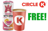 Circle K Free Stuff | Reign Storm & Hot Beverages