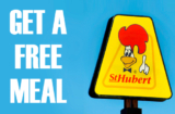 Free Meal at St-Hubert Restaurant