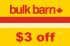 Bulk Barn – $3 Print Coupon
