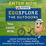 Eggsplore the Outdoors with Burnbrae Contest