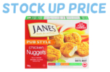 HUGE SAVINGS on Janes Chicken Products